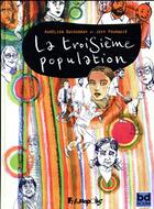 Couverture du livre « La troisième population » de Aurelien Ducoudray et Jeff Pourquie aux éditions Futuropolis