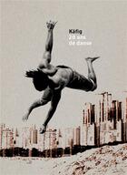 Couverture du livre « Käfig a 20 ans de danse » de Agathe Dumont aux éditions Somogy