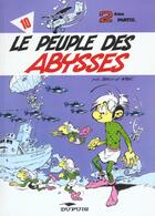 Couverture du livre « Les Petits Hommes Tome 10 : le peuple des abysses » de Pierre Seron et Mittei aux éditions Dupuis