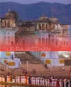 Couverture du livre « Rajasthan » de Bathendier Serge aux éditions Chene