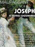 Couverture du livre « Joseph, et autres coquineries » de Guy de Maupassant aux éditions Publie.net