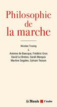 Couverture du livre « Philosophie de la marche » de Nicolas Truong aux éditions Editions De L'aube