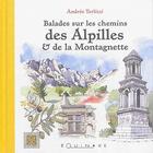 Couverture du livre « Alpilles » de Andree Terlizzi aux éditions Equinoxe