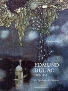 Couverture du livre « Edmund Dulac 1882-1953 ; de Toulouse à Londres » de Pierre Nouilhan aux éditions Rouergue