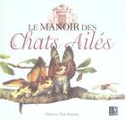 Couverture du livre « Le Manoir Des Chats Ailes » de Edwina Von Stetina aux éditions Pre Aux Clercs