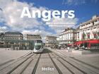 Couverture du livre « Angers » de Florence Macquarez et Rene-Pierre Almeras aux éditions Declics