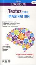 Couverture du livre « Testez votre imagination » de  aux éditions Pole