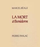 Couverture du livre « La mort a beniform » de Marcel Bealu aux éditions Pierre Fanlac