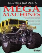 Couverture du livre « Méga machines » de Twist aux éditions Broquet