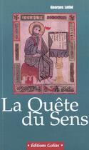 Couverture du livre « Quete du sens » de Georges Lethe aux éditions Golias