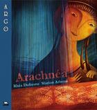 Couverture du livre « Arachnéa » de Marion Arbona et Rhea Dufresne aux éditions Isatis