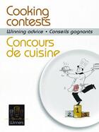 Couverture du livre « Cooking contests / concours de cuisine ; winning advice / conseils pour gagner » de Catherine Guerin aux éditions Editions Bpi