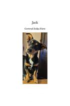 Couverture du livre « Jack » de Erika Furst Gertrud aux éditions Thebookedition.com