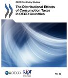 Couverture du livre « The distributional effects of consumption taxes in OECD countries » de Ocde - Organisation aux éditions Ocde