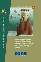 Couverture du livre « Guidelines of the Committee of Ministers of the Council of Europe on child-friendly justice (Dutch version) » de  aux éditions Epagine