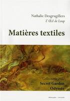 Couverture du livre « Matieres textiles - collections 2022 » de Desgrugillers N. aux éditions Paleo