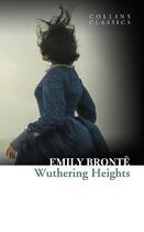 Couverture du livre « WUTHERING HEIGHTS » de Emily Bronte aux éditions Harper Collins Uk