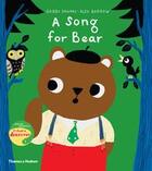 Couverture du livre « A song for bear » de Gabby Dawnay aux éditions Thames & Hudson