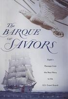 Couverture du livre « The Barque of Saviors » de Drumm Russell aux éditions Houghton Mifflin Harcourt