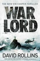 Couverture du livre « War Lord » de David Rollins aux éditions Atlantic Books Digital