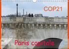 Couverture du livre « Cop21 paris capitale calendrier mural 2018 din a4 horizontal - pour la conference du climat a » de Mp C aux éditions Calvendo