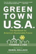 Couverture du livre « Green Town USA » de Fox Thomas J aux éditions Hartherleigh Press Digital