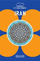 Couverture du livre « Iran attitude ! » de Collectif Hachette aux éditions Hachette Tourisme