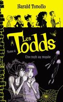 Couverture du livre « Les Todds t.4 ; une nuit au musée » de Harald Tonollo aux éditions Hachette Romans