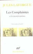 Couverture du livre « Poésies complètes Tome 1 : les complaintes / premiers poèmes » de Jules Laforgue aux éditions Gallimard