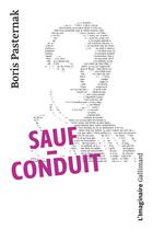 Couverture du livre « Sauf-conduit » de Boris Pasternak aux éditions Gallimard