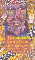 Couverture du livre « Le tourbillon des genies - au maroc avec les gnawa » de Bertrand Hell aux éditions Flammarion