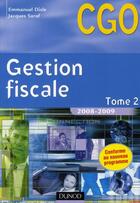 Couverture du livre « Gestion fiscale t.2 ; manuel » de Disle et Saraf aux éditions Dunod