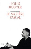 Couverture du livre « Le mystère pascal » de Louis Bouyer aux éditions Cerf