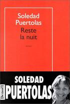 Couverture du livre « Reste la nuit » de Puertolas Soledad aux éditions Denoel