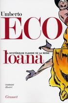 Couverture du livre « La mystérieuse flamme de la reine Loana » de Umberto Eco aux éditions Grasset