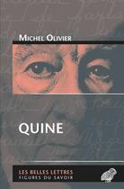 Couverture du livre « Quine » de Michel Olivier aux éditions Belles Lettres