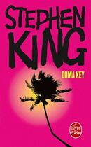 Couverture du livre « Duma Key » de Stephen King aux éditions Le Livre De Poche