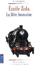 Couverture du livre « La bête humaine » de Émile Zola aux éditions Pocket