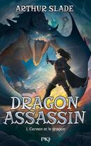 Couverture du livre « Dragon Assassin Tome 1 : La tueuse et le dragon » de Arthur Slade aux éditions Pocket Jeunesse