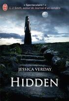 Couverture du livre « Hollow t.3 : hidden » de Jessica Verday aux éditions J'ai Lu