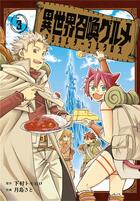 Couverture du livre « Isekai gourmets : magical table cloth Tome 3 » de Tomohiro Shimomura et Sato Tsukishima aux éditions Soleil