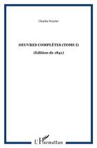 Couverture du livre « Oeuvres complètes t.1 (édition de 1841) » de Charles Fourier aux éditions Kareline