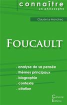 Couverture du livre « Connaître un philosophe ; Foucault » de Le Manchec Claude aux éditions Editions Du Cenacle