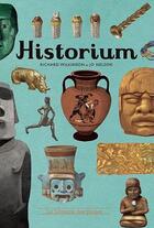Couverture du livre « Historium » de Richard Wilkinson et Jo Nelson aux éditions Librairie Des Ecoles