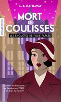 Couverture du livre « Les enquêtes de Posie Parker Tome 1 : Mort en coulisses » de L. B. Hathaway aux éditions Eyrolles