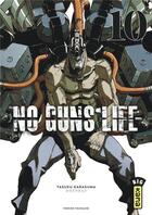 Couverture du livre « No guns life Tome 10 » de Tasuku Karasuma aux éditions Kana