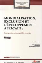 Couverture du livre « Mondialisation, exclusion et développement africain t.2 » de  aux éditions Maisonneuve Larose