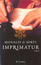 Couverture du livre « Imprimatur » de Rita Monaldi et Francesco Sorti aux éditions Lattes