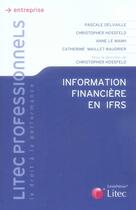 Couverture du livre « Information financière en IFRS » de Manh (Le)/Delva aux éditions Lexisnexis