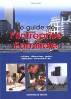 Couverture du livre « Guide de l'entreprise familiale » de Marc Israel aux éditions De Vecchi